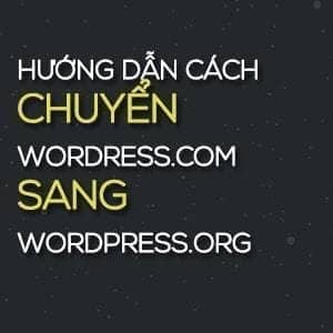 tu WordPress Com sang WordPress Org 1