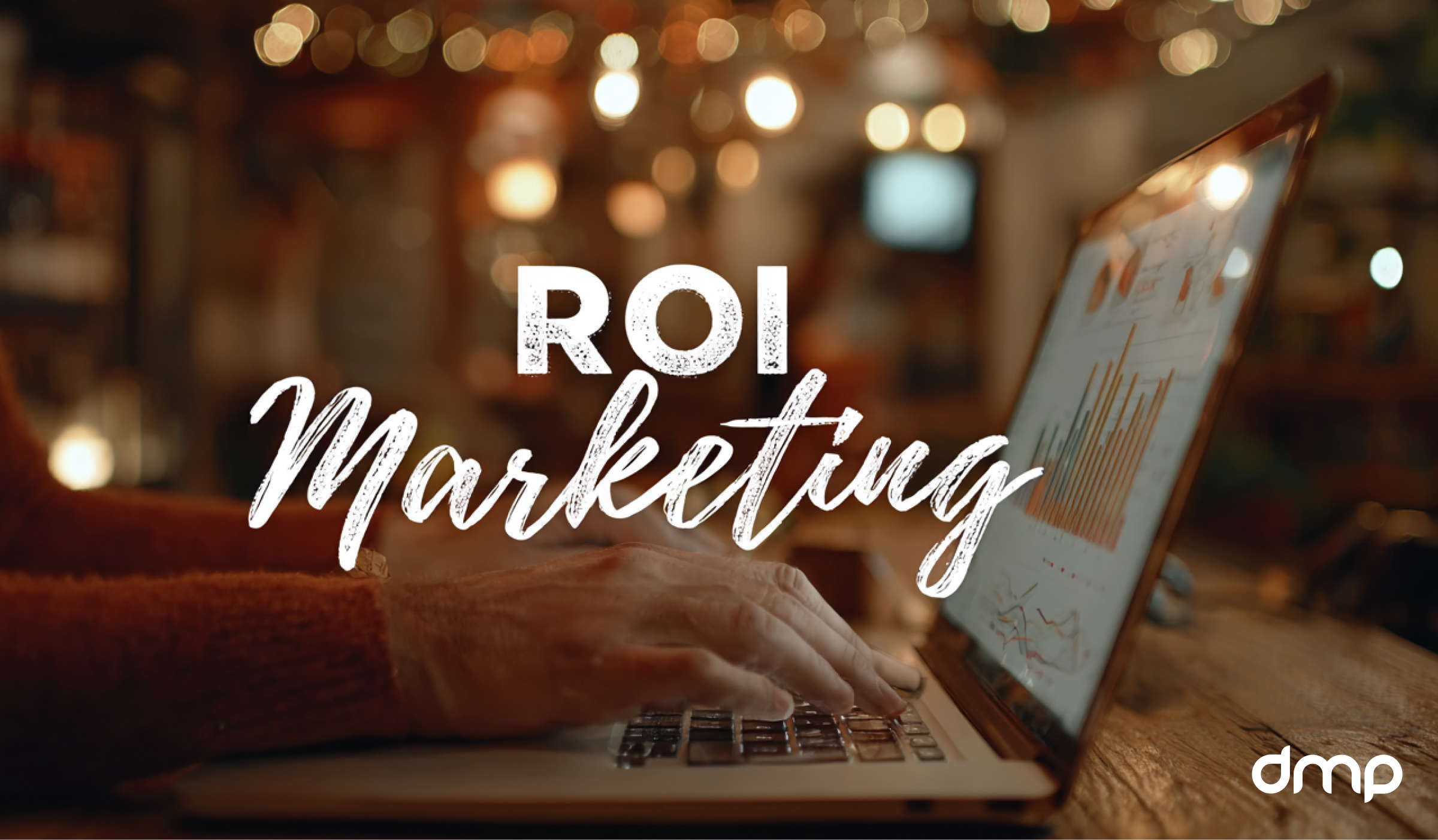 Cách Tính Và Tối Ưu ROI Marketing Cho Doanh Nghiệp Vừa Và Nhỏ